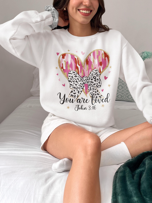 You Are Loved, John 3:16 Sweatshirt