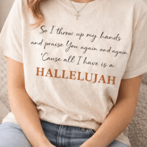 Hallelujah faith lyric shirt design
