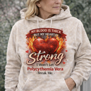 Polycythemia vera thick blood strong heart hoodie with flaming red heart graphic