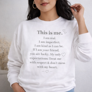 This is me inspirational quote sweatshirt design